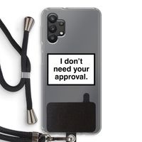 Don't need approval: Samsung Galaxy A32 5G Transparant Hoesje met koord