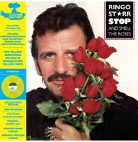 Ringo Starr - Stop And Smell The Roses (Geel Vinyl) LP