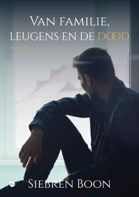 Van familie, leugens en de dood (Paperback)