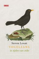 Vogelzang in tijden van stilte - Steven Lovatt - ebook
