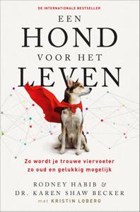 Een hond voor het leven - Relaties & Persoonlijke ontwikkeling - Spiritueelboek.nl