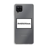 Ambitchious: Samsung Galaxy A12 Transparant Hoesje