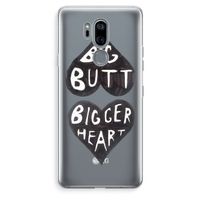 Big butt bigger heart: LG G7 Thinq Transparant Hoesje