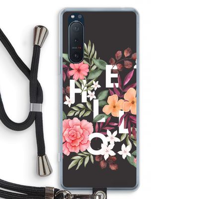 Hello in flowers: Sony Xperia 5 II Transparant Hoesje met koord
