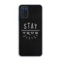 Stay true: Samsung Galaxy A03s Transparant Hoesje
