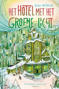 Het hotel met het groene licht - Kate Milford - ebook