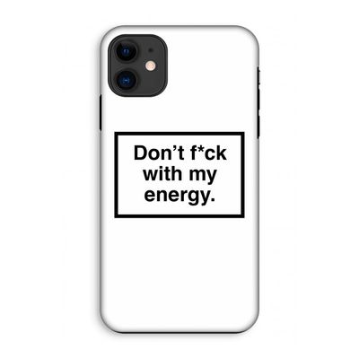 My energy: iPhone 11 Tough Case