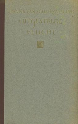Uitgestelde vlucht - Jeanne van Schaik-Willing - ebook