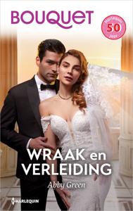 Wraak en verleiding - Abby Green - ebook