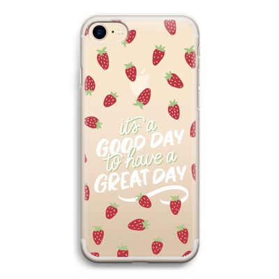 Don't forget to have a great day: iPhone 7 Transparant Hoesje