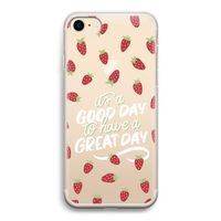 Don't forget to have a great day: iPhone 7 Transparant Hoesje