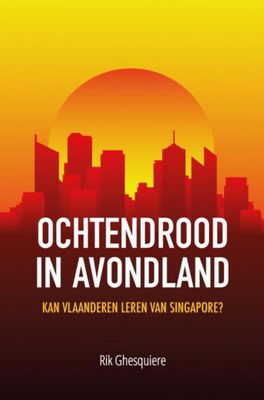 Rik  Ghesquiere Ochtendrood in Avondland