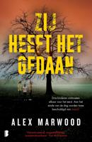 Zij heeft het gedaan - Alex Marwood - ebook