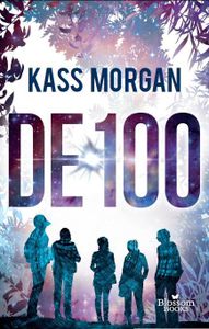 De 100 - Kass Morgan - ebook