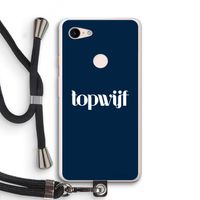 Topwijf Navy: Pixel 3 XL Transparant Hoesje met koord Topwijf Navy: Pixel 3 XL Transparant Hoesje met koord