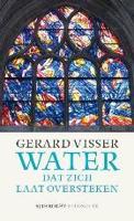 Water dat zich laat oversteken (Paperback)