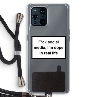 I'm dope: Oppo Find X3 Pro Transparant Hoesje met koord