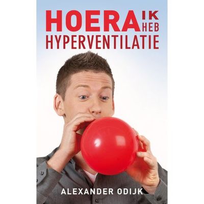 Hoera, ik heb hyperventilatie