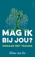 Mag ik bij jou? - Elisa van Ee - ebook