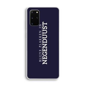 Blijve plakken in Negenduust: Samsung Galaxy S20 Plus Transparant Hoesje
