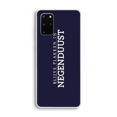 Blijve plakken in Negenduust: Samsung Galaxy S20 Plus Transparant Hoesje