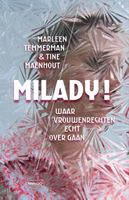 Milady! - Marleen Temmerman, Tine Maenhout - ebook