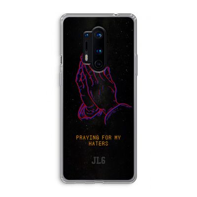Praying For My Haters: OnePlus 8 Pro Transparant Hoesje