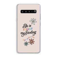 Tough Life: Samsung Galaxy S10 5G Transparant Hoesje