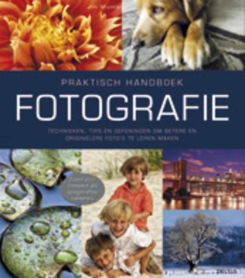 Praktisch handboek Fotografie (Paperback)