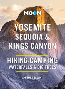 Campinggids - Campergids - Wandelgids Yosemite - Sequoia - Kings Canyon | Moon