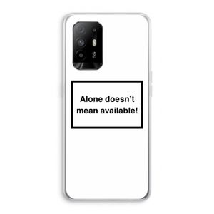 Alone: Oppo A95 5G Transparant Hoesje