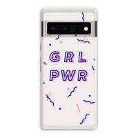GRL PWR: Google Pixel 6 Pro Transparant Hoesje