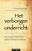 Het verborgen onderricht (Paperback)