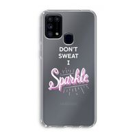 Sparkle quote: Samsung Galaxy M31 Transparant Hoesje