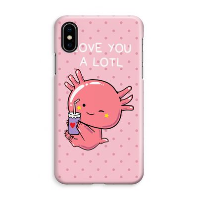 Love You A Lotl: iPhone XS Max Volledig Geprint Hoesje