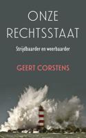 Onze rechtsstaat (Paperback)