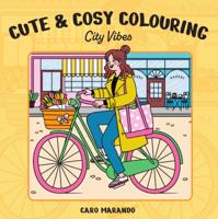 Cute & cosy colouring. City vibes (Paperback)