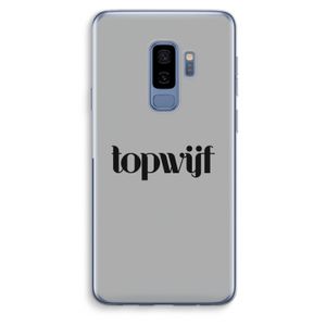 Topwijf Grijs Zwart: Samsung Galaxy S9 Plus Transparant Hoesje
