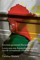 Een huis genaamd Marseille (Hardback)