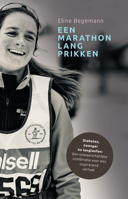 Een marathon lang prikken - Eline Begemann - ebook