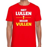 Niet Lullen maar Vullen tekst t-shirt - rood - voor heren - drank - foute party kleding