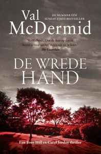 De wrede hand - Val McDermid - ebook