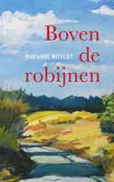 Boven de robijnen - Marianne Witvliet - ebook