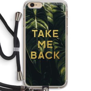 Take me back: iPhone 6 PLUS / 6S PLUS Transparant Hoesje met koord