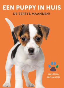 Een puppy in huis - Martin Gaus, Sacha Gaus - ebook