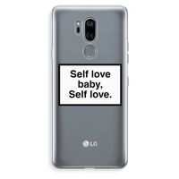 Self love: LG G7 Thinq Transparant Hoesje