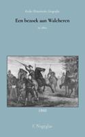 Een bezoek aan Walcheren (Paperback)