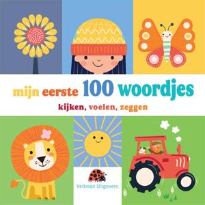 Mijn eerste 100 woordjes - kijken, voelen, zeggen (Hardback)