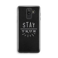 Stay true: Samsung Galaxy J8 (2018) Transparant Hoesje