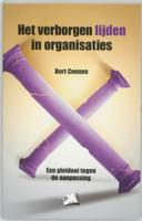 Het verborgen lijden in organisaties (Paperback)